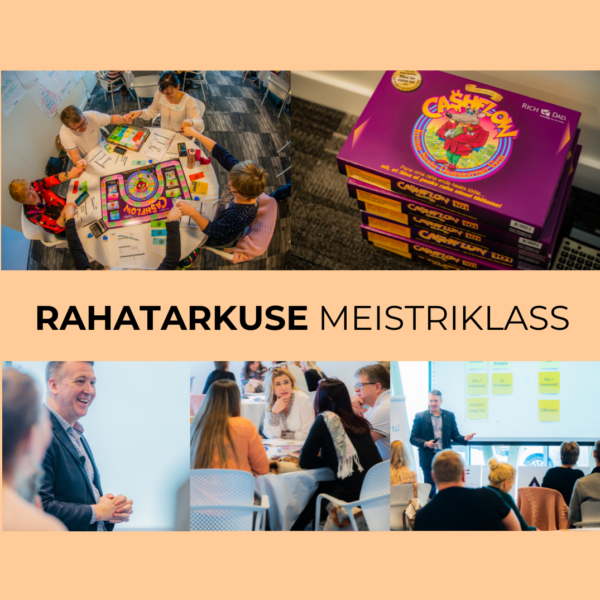 RAHATARKUSE MEISTRIKLASS ETTEVÕTJATELE